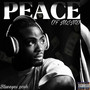 Peace Of Mind (Explicit)