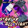 Stay Up All Night