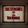 Strictly Business (Explicit)