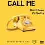 CALL ME (feat. Vic Smitty)