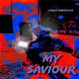 MY SAVIOUR