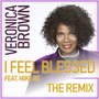 I Feel Blessed (Remix)