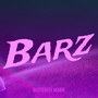 Barz (Explicit)