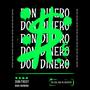 Don Dinero (Explicit)