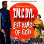 Left Hand of God (Explicit)