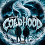 COLD HOOD (Explicit)
