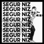 Segur niz (Explicit)