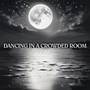 Dancing In A Crowded Room