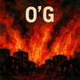 O´G (feat. Juniormafia Colombiano, Judas A.K.A. Iscariote & Zospexhoso) [Explicit]