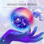 Behind Their World (Ep)