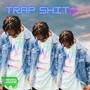 Trap **** (Explicit)