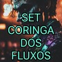 Set Coringa dos Fluxos (Explicit)