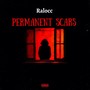 Permanent Scars (Explicit)