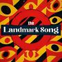 The Landmark Song