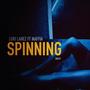 Spinning (feat. Maffia) [Explicit]