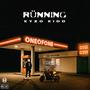 RÜNNING (Explicit)