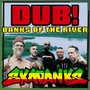 Dub! Banks of the River