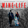 Wine of Life (Digital Album)