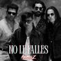 No le falles