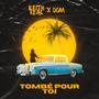 TOMBÉ POUR TOI (feat. DOM) [Explicit]