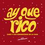 Ay que rico (feat. José Benjamin Escobar)