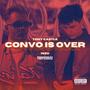 Convo Is Over (Explicit)