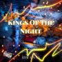 Kings Of The Night (Dance Mix)