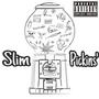 Slim Pickins' (Explicit)