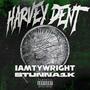 Harvey Dent (feat. Iamtywright) [Explicit]