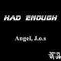 Had Enough (Explicit)