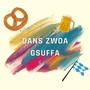 Oans Zwoa Gsuffa (Explicit)