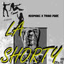 LA SHORTY (Explicit)