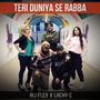 Teri Duniya Se Rabba (feat. Ali Flex)