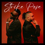 Strike Pose