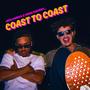 Coast To Coast (Explicit)