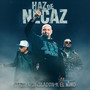 Haz de necaz (Explicit)