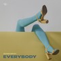 Everybody (Glam Edit)