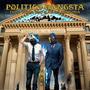 Politico Gangsta (feat. Ras Sawabona) [Explicit]