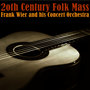 20th Century Folk Mass