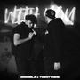 With You (feat. Twentynine) [Explicit]