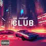 Midnight Club (Explicit)