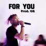 For You (Explicit)