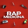 Rap Medicina (Explicit)