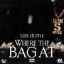 Where the bag at (Explicit)