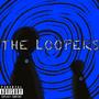 The Loopers (Explicit)