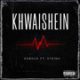 KHWAISHEIN (Explicit)