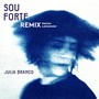 Sou Forte (Remix)