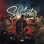 Ghetto Superstar, Vol. 1 (Explicit)