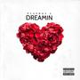 Dreamin' (Explicit)