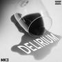 Delirium (Explicit)